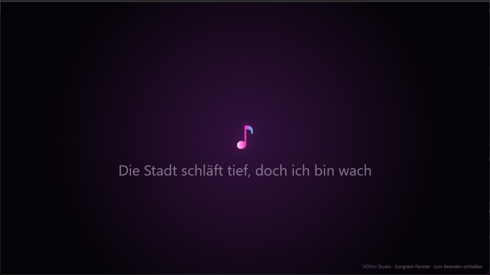VOXini Songtext-Fenster